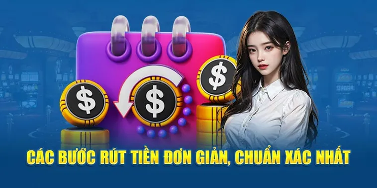 Hướng Dẫn Rút Tiền S666 Nhanh Chóng Về Tài Khoản Trong Ba Phút